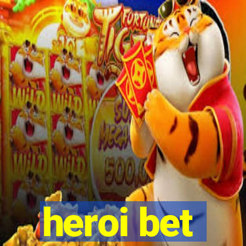 heroi bet